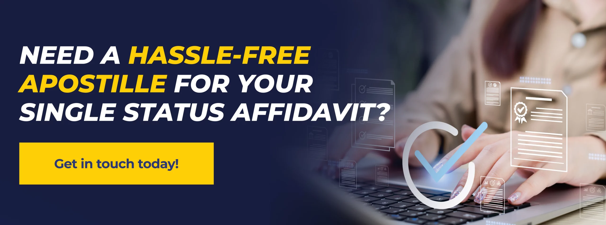How to Get a Single Status Affidavit Apostilled for Use Abroad